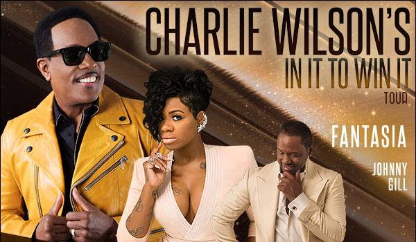 Charlie Wilson's In It To Win It Tour - with Fantasia and Johnny Gill