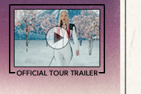 Watch the Official Tour Trailer