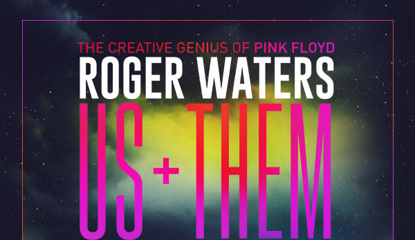 Roger Waters - US + THEM